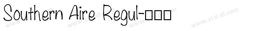 Southern Aire Regul字体转换 Southern Aire Regul字体转换